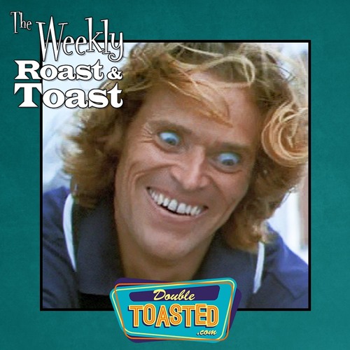 Stream episode THE WEEKLY ROAST AND TOAST 06092020 by Double Toasted podcast Listen online