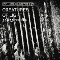 Creatures of Light vol.15 with Outermost at Lyl Radio(12.01.2023)