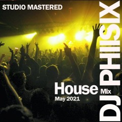 Hed Kandi House - May 2021 - Studio Mastered Mix