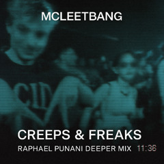 McLeetbang - Creeps (Raphael Punani Remix) (Free DL)