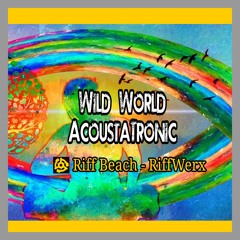 Wild World AcoustaTronic