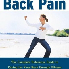 [Read] KINDLE PDF EBOOK EPUB Exercises for Back Pain: The Complete Reference Guide to Caring for You