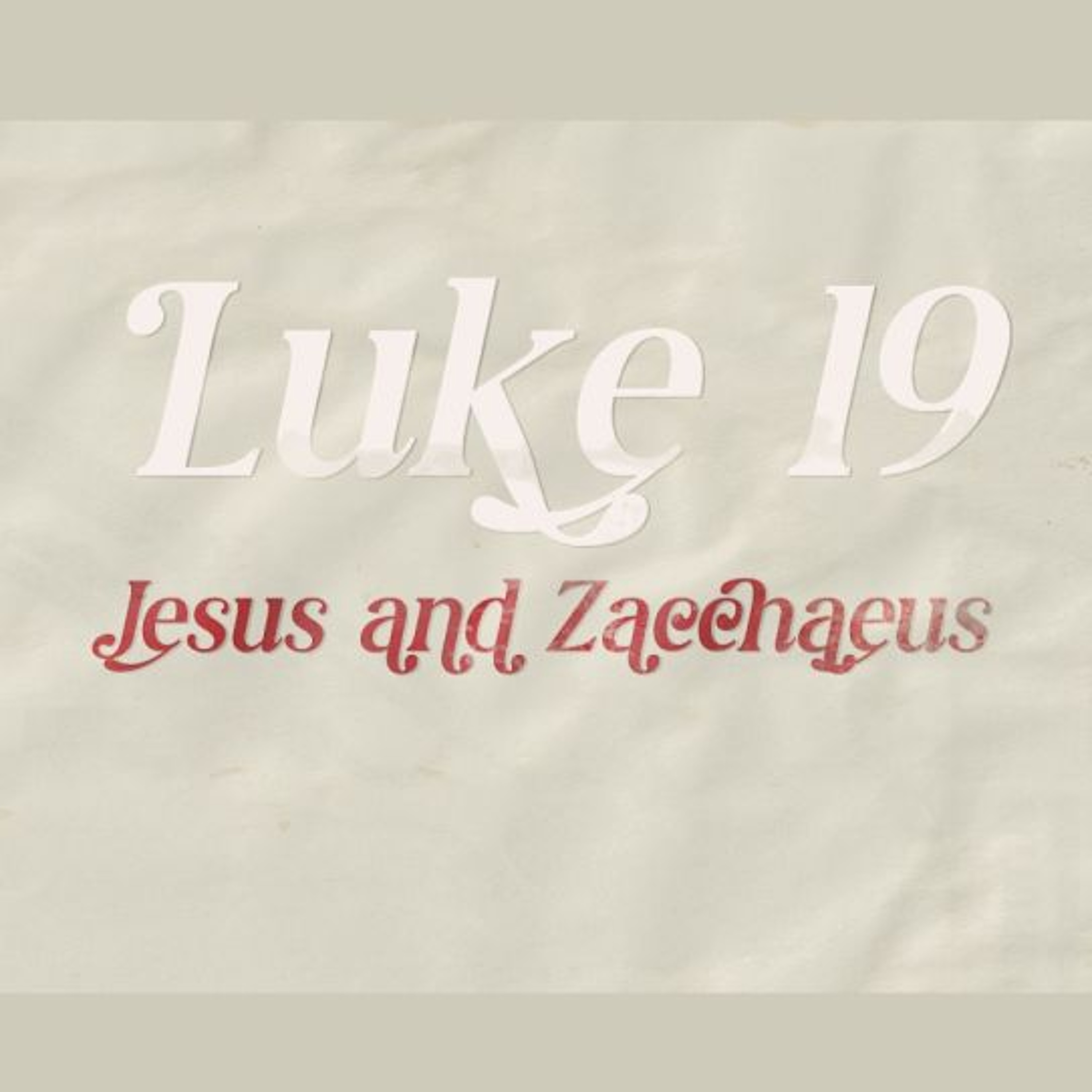 South Street Service | 07/07/24 – Luke 19, Jesus and Zacchaeus episode artwork