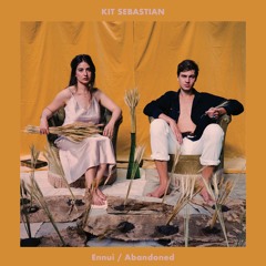 Kit Sebastian - Ennui