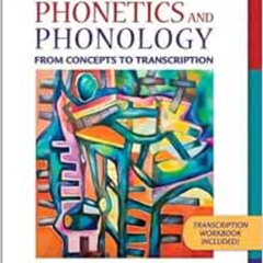[VIEW] EBOOK 🗸 Introduction to Phonetics and Phonology: From Concepts to Transcripti