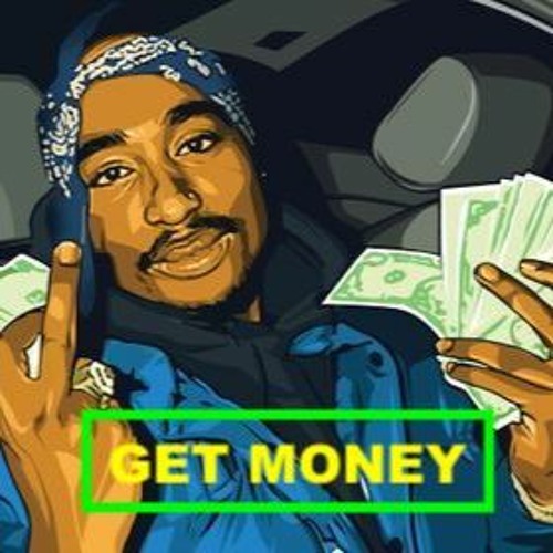 Stream 2Pac - Get Money |47Remix by BitsaTracks | Listen online for free on  SoundCloud
