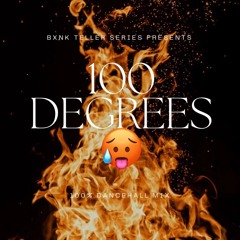 Dancehall Mix May 2022 “100 Degrees"