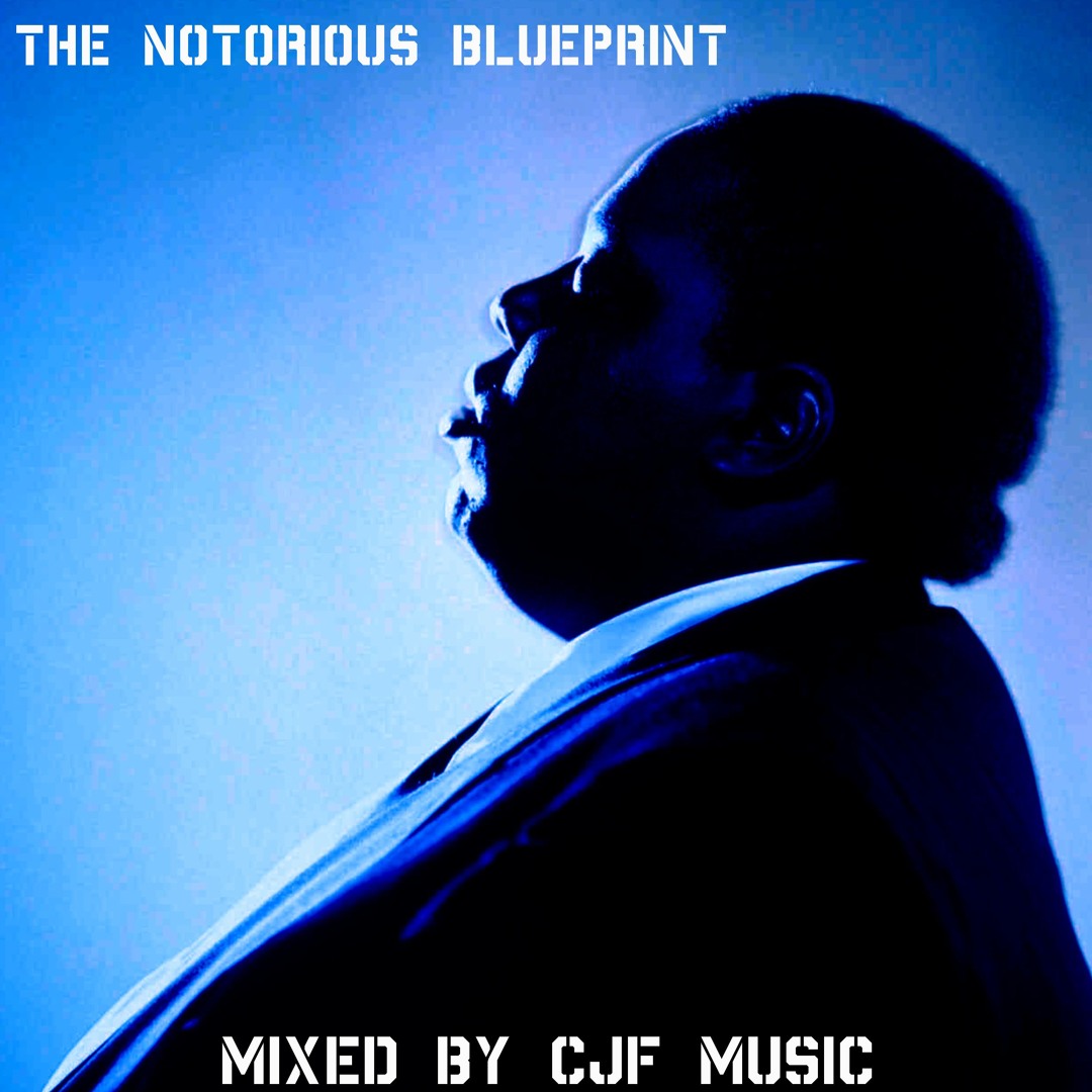 The Notorious Blueprint