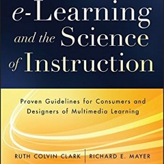 [GET] KINDLE PDF EBOOK EPUB e-Learning and the Science of Instruction: Proven Guideli