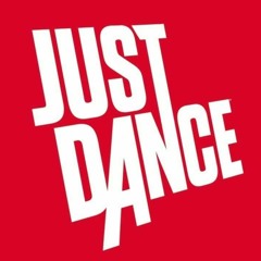 JUST DANCE