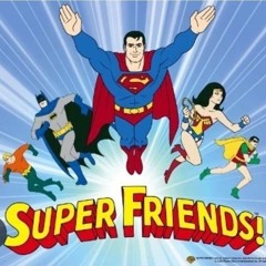 Super friends
