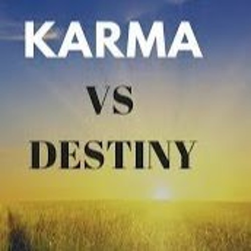 6 - Karma VS Destiny : The Infallible Justice