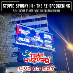TR!P HVZVRD - STUPID SPOOKY III - Live DJ SET Halloween 2022