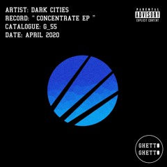 Dark Cities - Concentrate