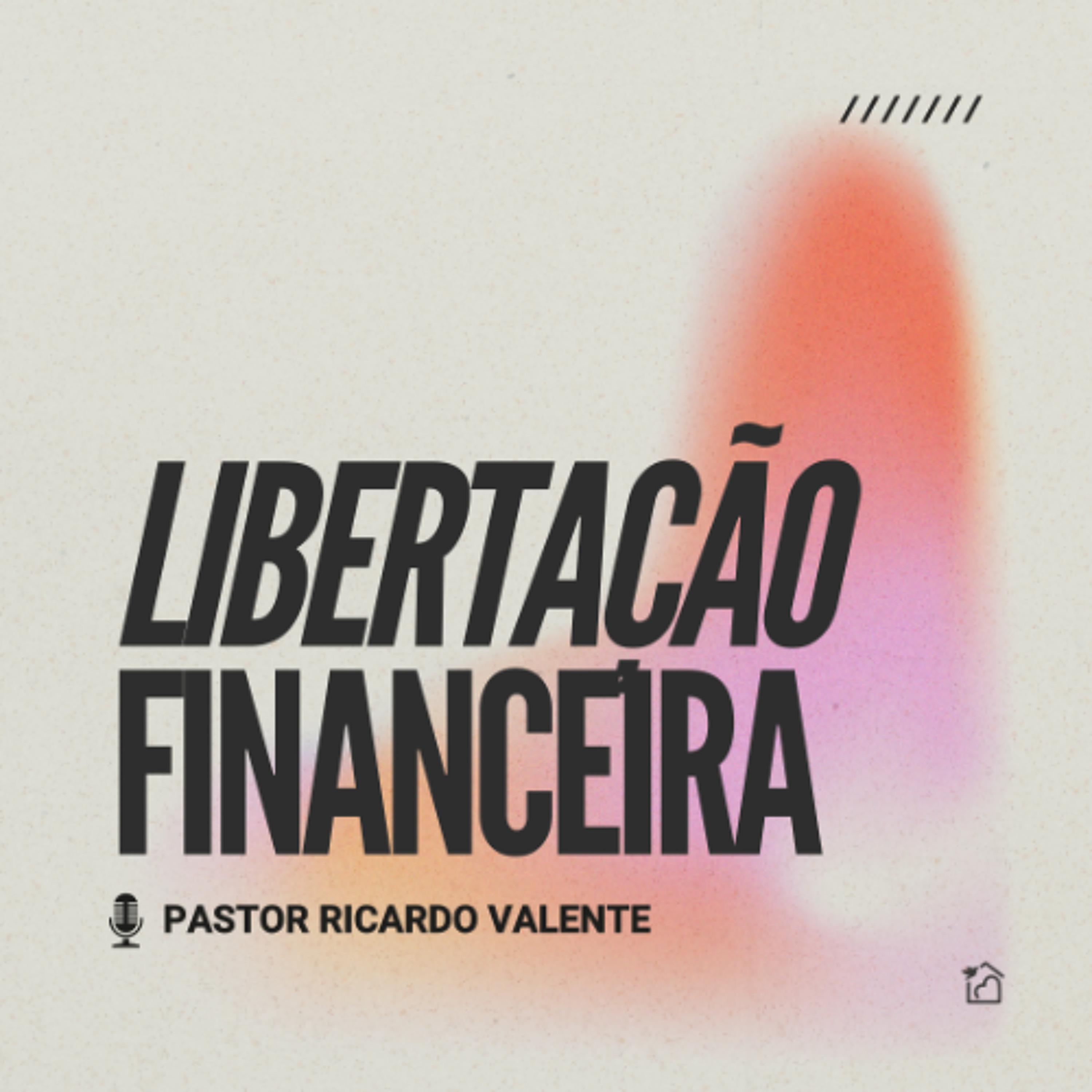 Libertação Financeira - Pastor Ricardo Valente 11/12/2025 episode artwork