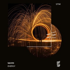 Savin - Energy [SkyTop]