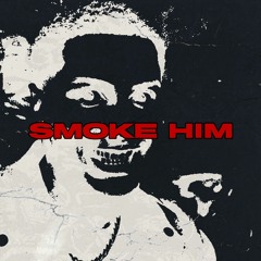 Comethazine Type Beat "SMOKE HIM"
