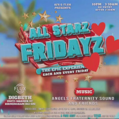 @DJ MICK | ALL STAR FRIDAYZ | **Limited Mic**
