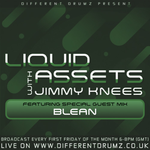 Jimmy Knees ft. Blean - Liquid Assets 06/06/2025