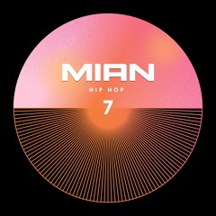 Dj Mian -  Hip Hop Mix #7