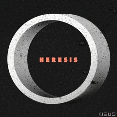 NEUS - HERESIS
