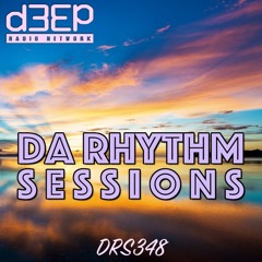 Da Rhythm Sessions 13th April 2022 (DRS348)