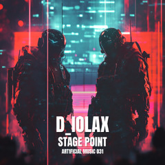D_iolax - Stage Point (Art1ficial_Music_031)