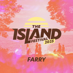 Farry @ The Island Festival 2025