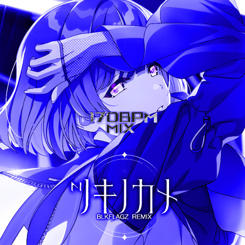 ツキノカメ (BLKFLAGZ Remix) - 170BPM Mix