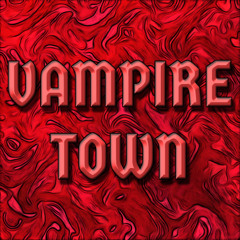 VAMPIRE TOWN