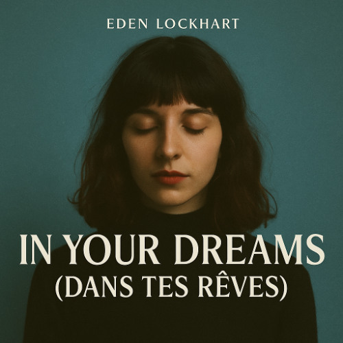 In Your Dreams (Dans Tes Rêves)