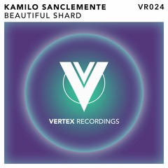Kamilo Sanclemente - Beautiful Shard (Preview)