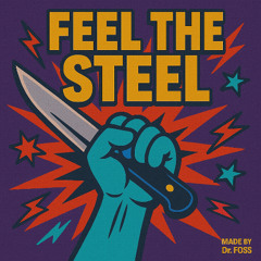 Feel the steel