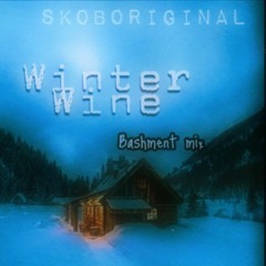 Winter Wine. Bashment/dancehall Mix 2021 by @Skoboriginal