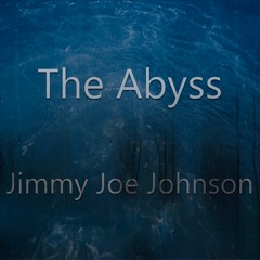 The Abyss