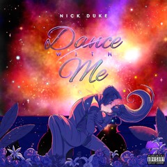 Dance with Me - Nick Duke
