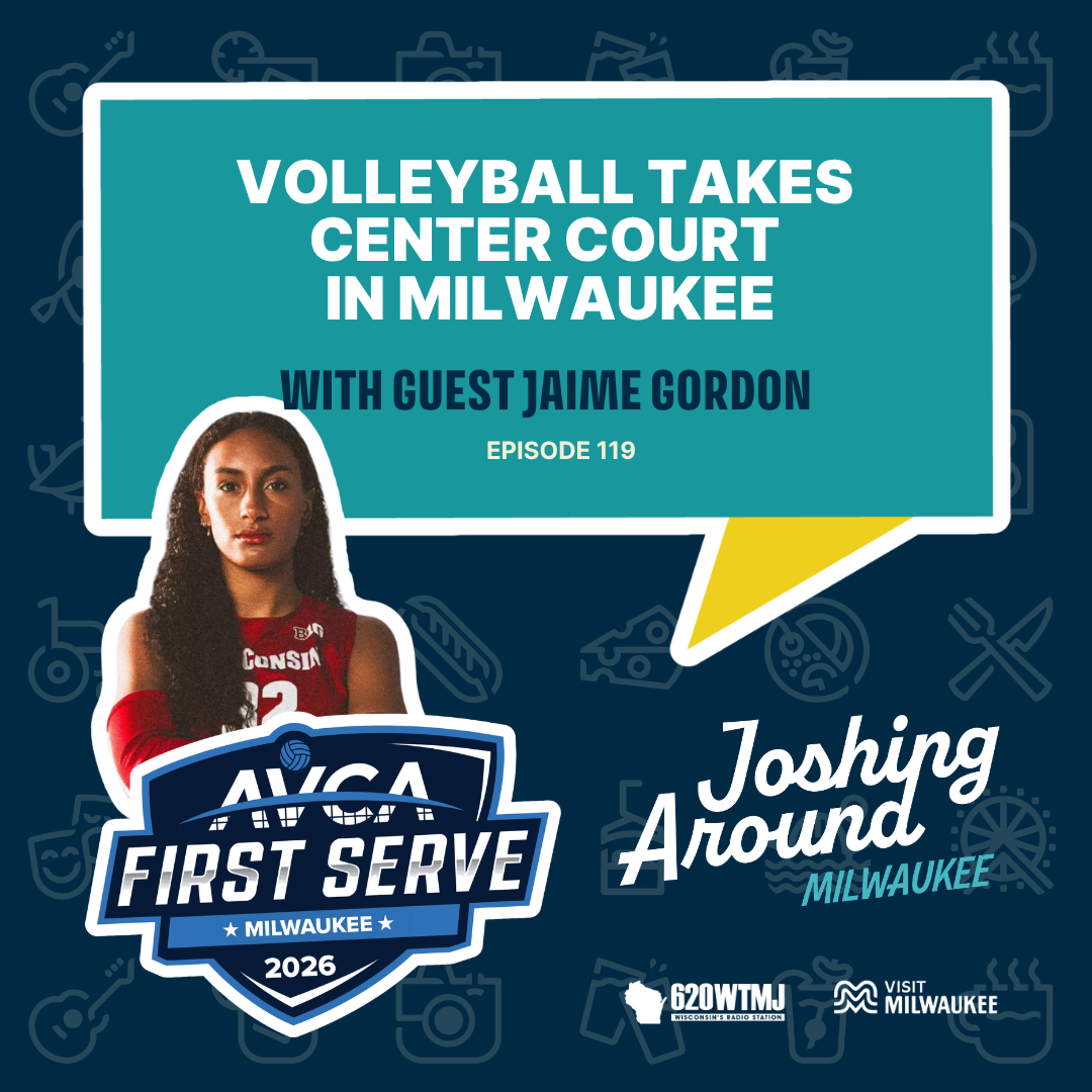 E119: Volleyball Takes Center Court in Milwaukee episode artwork