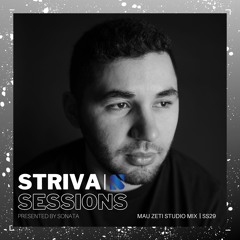 Striva Sessions #029, Mau Zeti Studio Mix