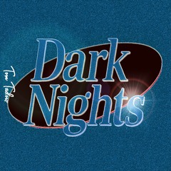 Tom Tadow - Dark Nights