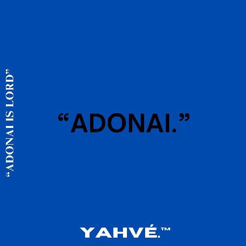 ADONAI.