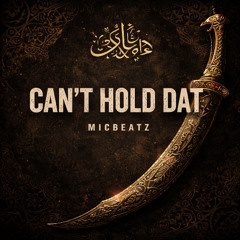 CAN'T HOLD DAT