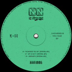PREMIERE: K-lil - Hazardous Voltage [NNR008]