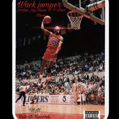 Wack Jumper Remix (ft. P'Macc Blaze) - Jordan Jay Blaze_2.m4a