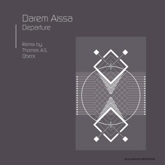 Departure (Thomas A.S. Remix)