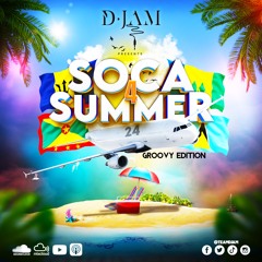 SOCA 4 SUMMER 24 GROOVY EDITION BY TEAM DJAM