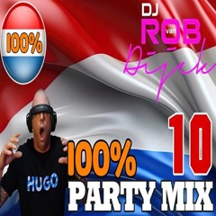100% PARTYMIX DEEL 10 ( DJ ROB VAN DIJCK )