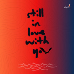 Still In Love With You