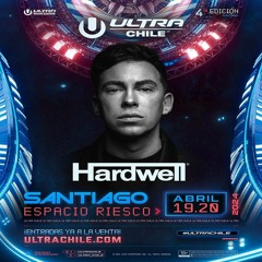 Hardwell - Ultra Music Festival Chile 2024
