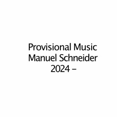 Provisional Music 01