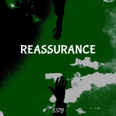 Lusty - Reassurance